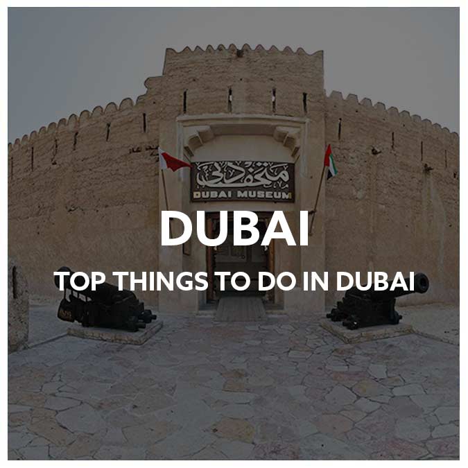 Top Things to Do in Dubai 2018